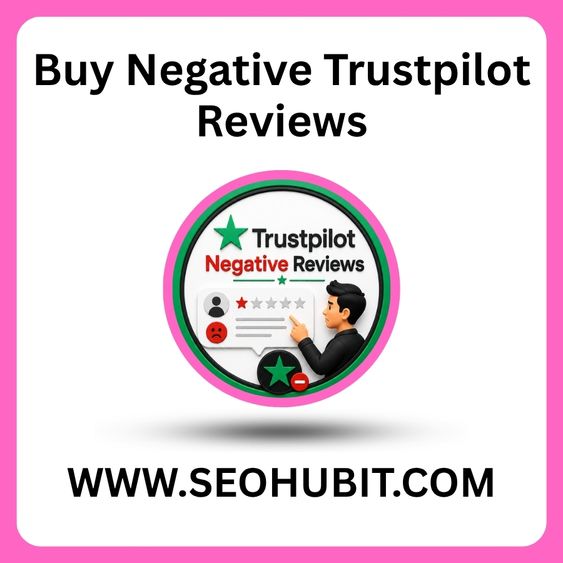 Buy Negative Trustpilot Reviews
